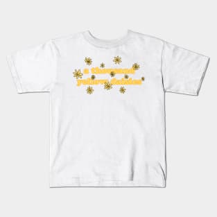 A THOUSAND YELLOW DAISIES Kids T-Shirt